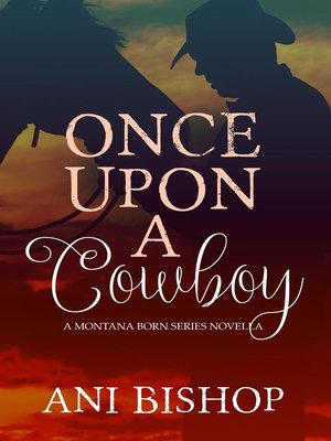 cover image of Once Upon a Cowboy